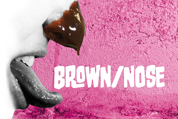 A nose covered in brown substance with the text 'BROWN/NOSE' on a pink background.