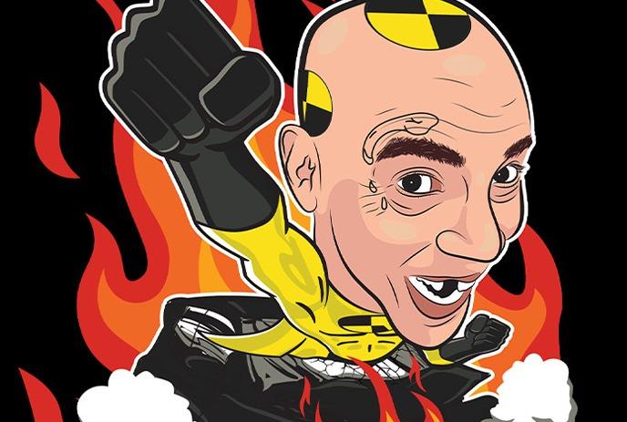 Cartoon illustration of Steve-O, depicted with a crash test dummy theme, a fiery background, and a fist raised in the air.