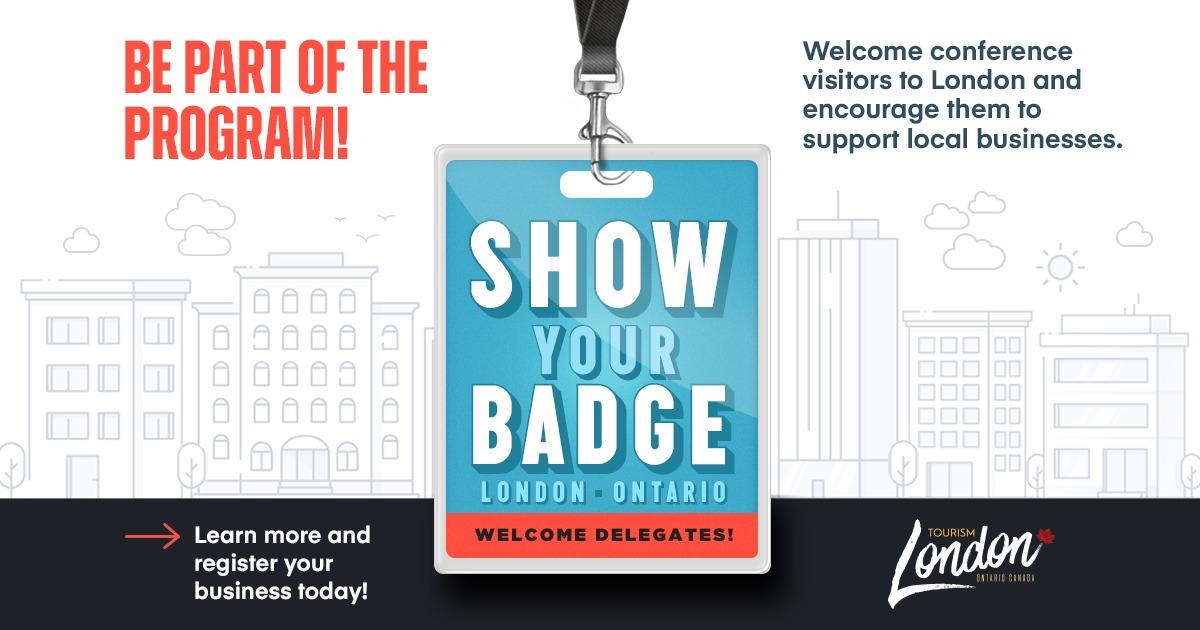 Join the Show Your Badge Program | Tourism London