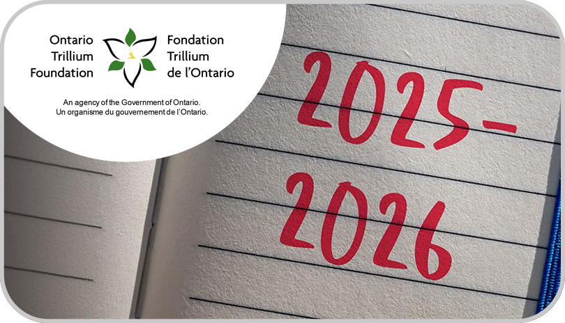 2025-26 Ontario Trillium Grant Applications Announced