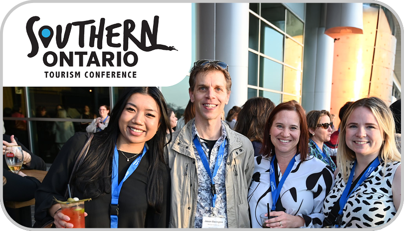 CONNECT AND LEARN AT THE SOUTHERN ONTARIO TOURISM CONFERENCE